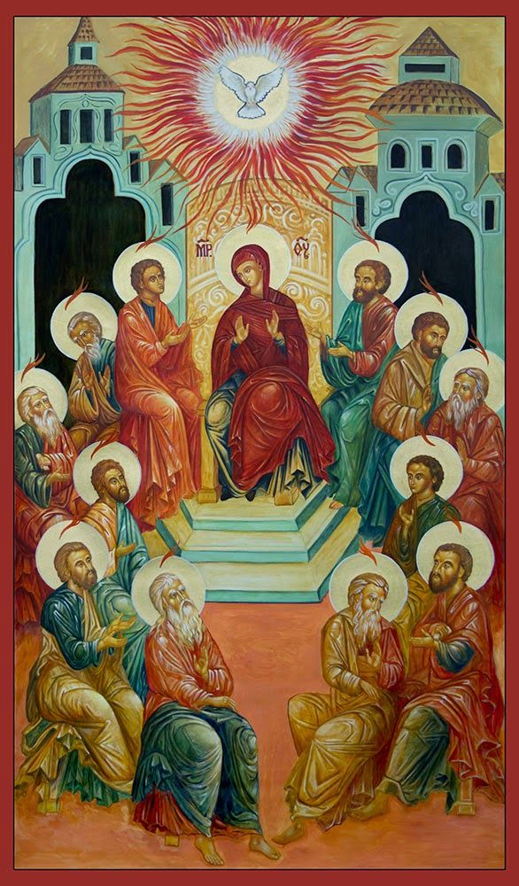 Holy and Glorious Pentecost